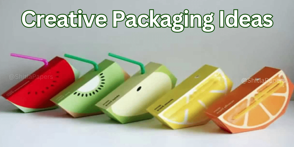 Creative Packaging Ideas
