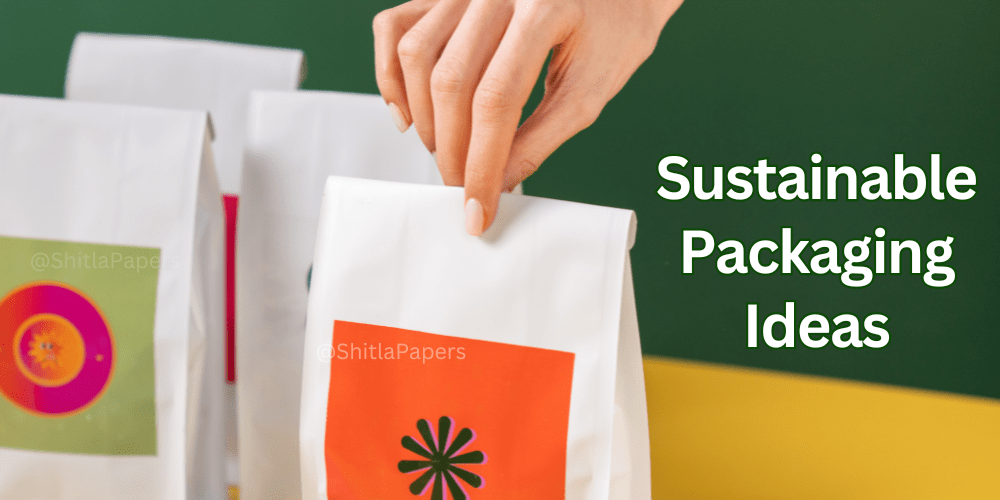 Sustainable Packaging Ideas