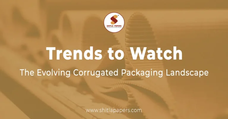 The Evolving Corrugated Packaging Landscape: Trends to Watch