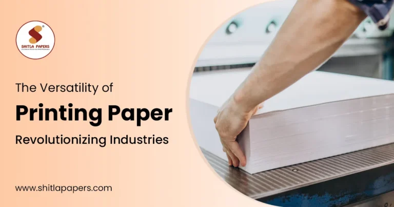 The Versatility of Printing Paper: Revolutionizing Industries