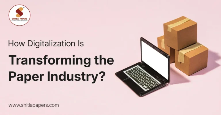 How Digitalization is Transforming the Paper Industry?