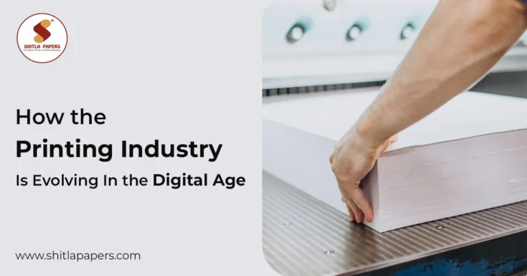 Beyond Paper: How the Printing Industry is Evolving in the Digital Age