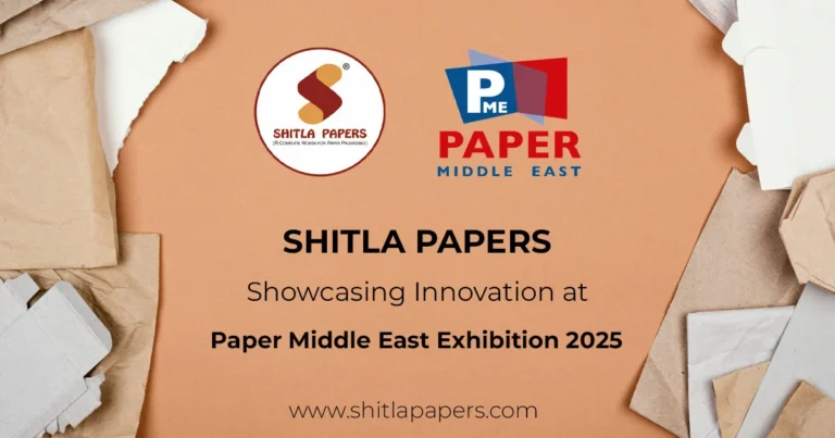 Shitla Papers: Showcasing Innovation at Paper Middle East Exhibition 2025