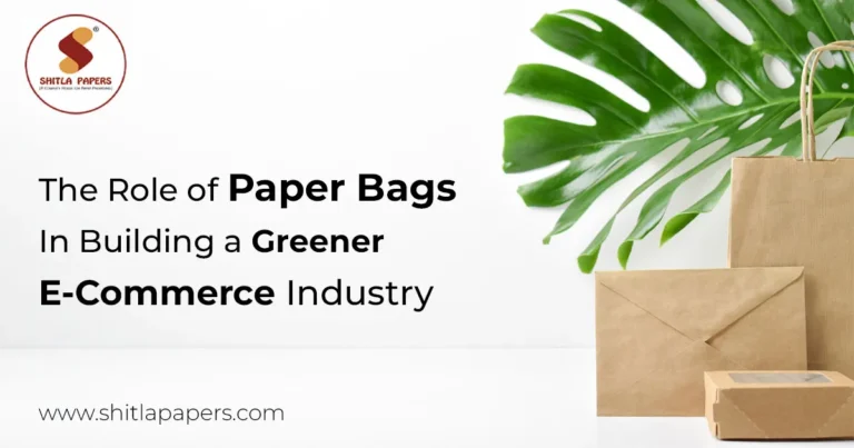 The Role of Paper Bags in Building a Greener E-Commerce Industry